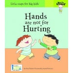 Now I'm Growing! Hands are not for Hurting Hardcover