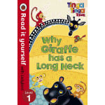 Ladybird : Read it Yourself L1 : Why Giraffe Has A Long Neck