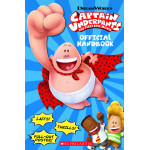 Scholastic: Official Handbook (Captain Underpants Movie)