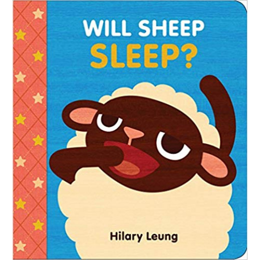 Scholastic: Will Sheep Sleep? By Hilary Leung