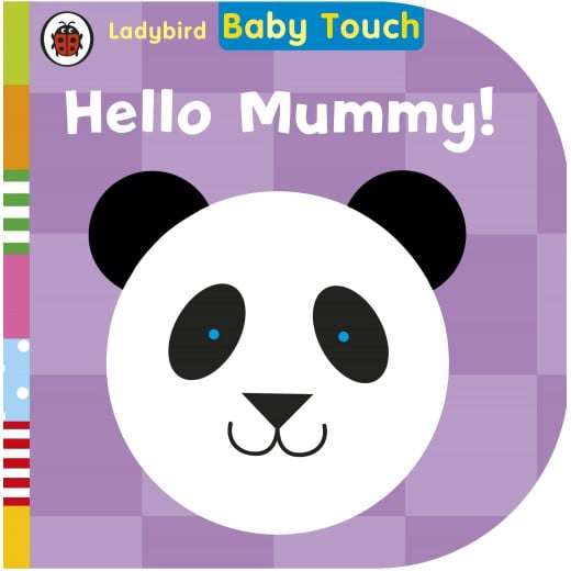 Baby Touch: Hello, Mummy, Board book | 12 pages