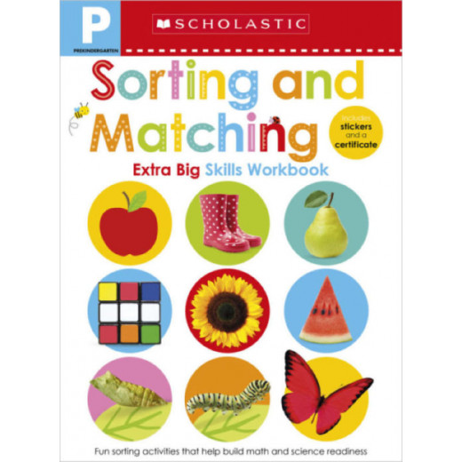 Scholastic Early Learners: Pre-K Extra Big Skills Workbook: Sorting and Matching, 68 pages