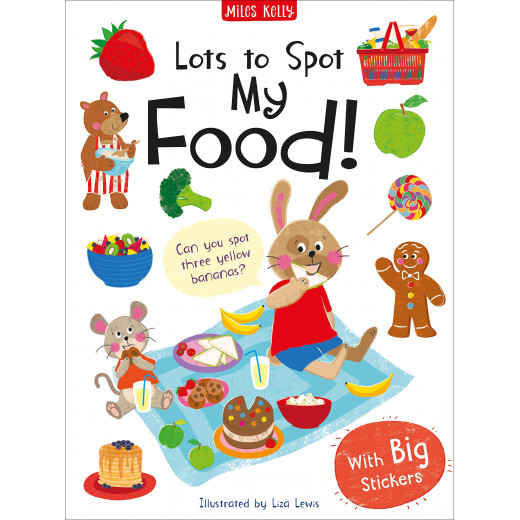 ميلز كيلي  - Lots to Spot Sticker Book: My Food!