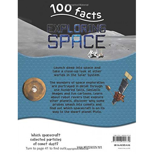Miles Kelly - 100 Facts Exploring Space