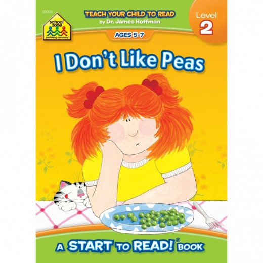 School Zone I Don't Like Peas - Level 2 Start to Read!® Book