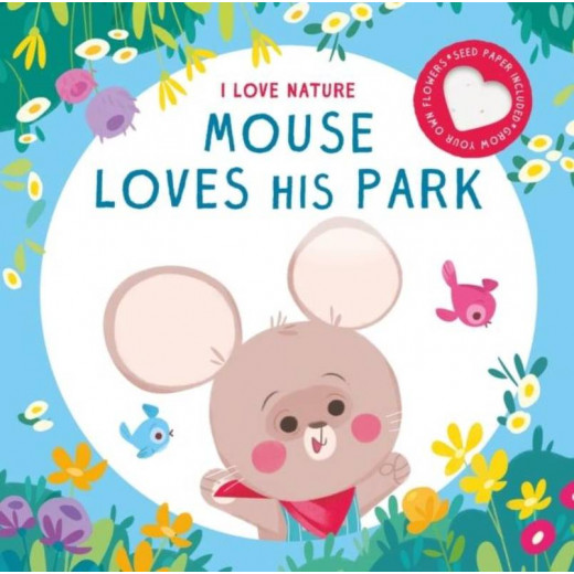 Mouse Loves His Park - I Love Nature